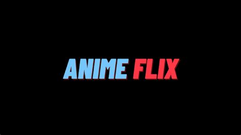 anineflix|anime flix.live.